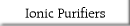 Ionic Purifiers